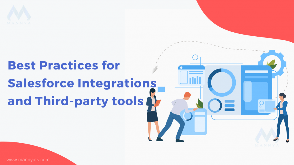 Best Practices for Salesforce 3rd Party Integrations Tools