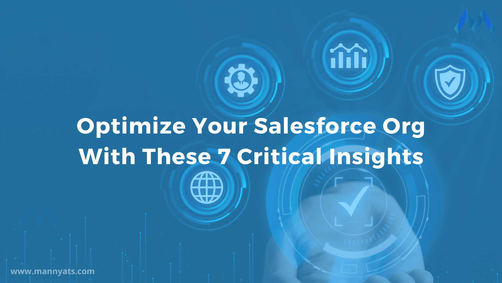 Optimize Your Salesforce Org With These 7 Critical Insights